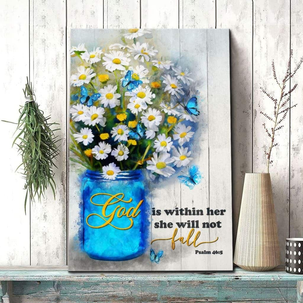 God Is Within Her She Will Not Fall Daisy Flower Christian Canvas Print