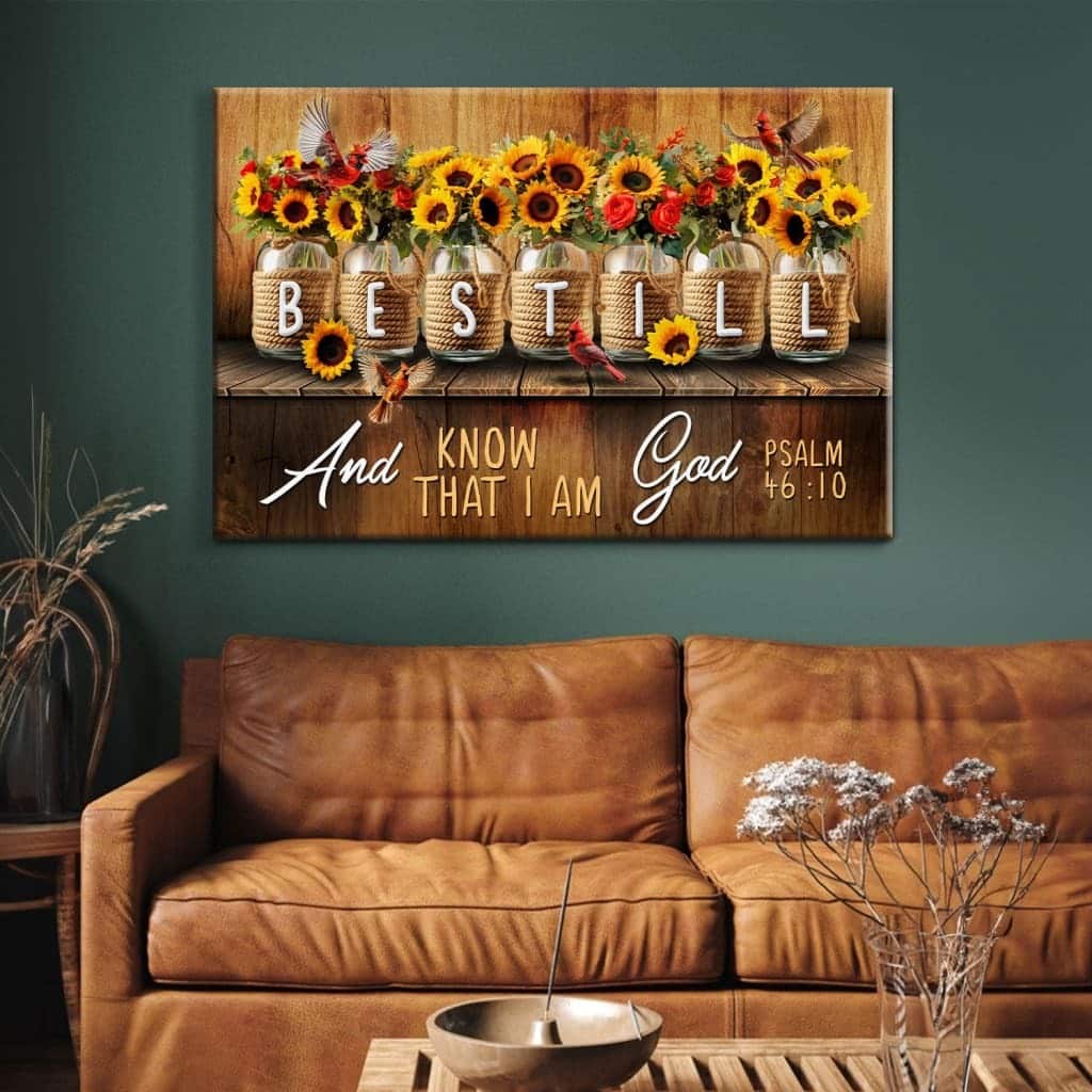 Be Still And Know That I Am God Psalm 4610 Mason Jar Flowers Canvas Wall Art