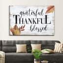 Grateful Thankful Blessed Fall Christian Canvas Wall Art Grateful Thankful Blessed Fall Christian Canvas Wall Art