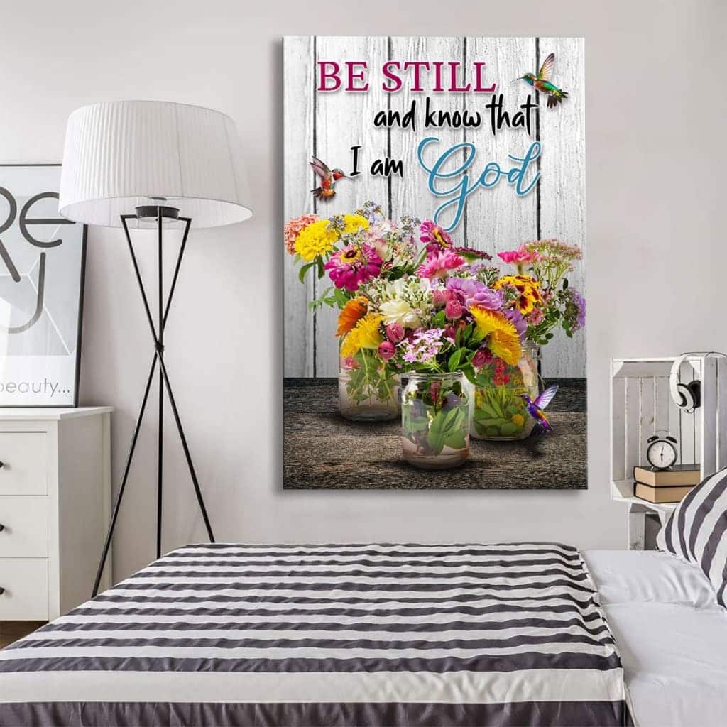 Psalm 46:10 Be Still And Know Hummingbirds Vase Of Flowers Christian Canvas Print