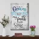 In Oceans Deep My Faith Will Stand Christian Canvas Print In Oceans Deep My Faith Will Stand Christian Canvas Print