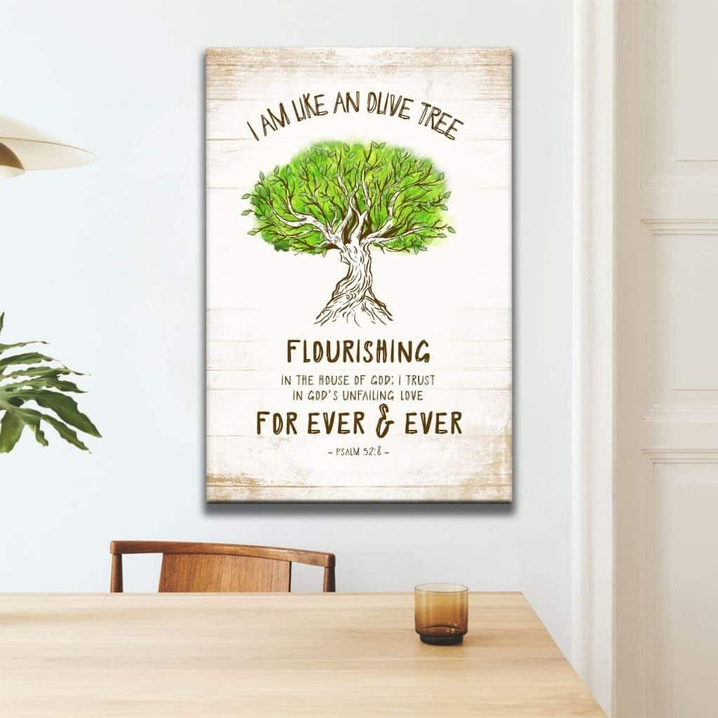 I Am Like An Olive Tree Flourishing In The House Of God Christian Canvas Print