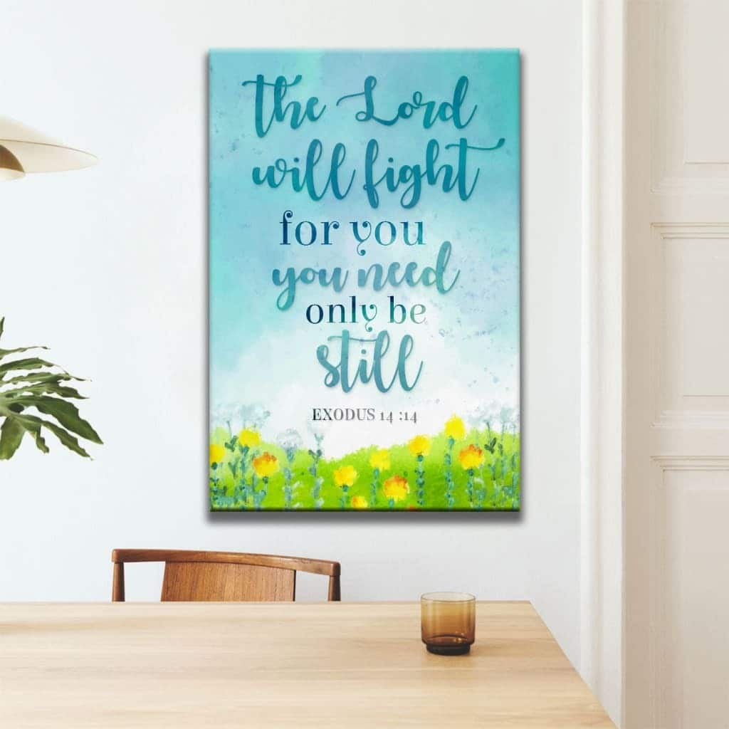 Exodus 14:14 The Lord Will Fight For You Christian Canvas Print