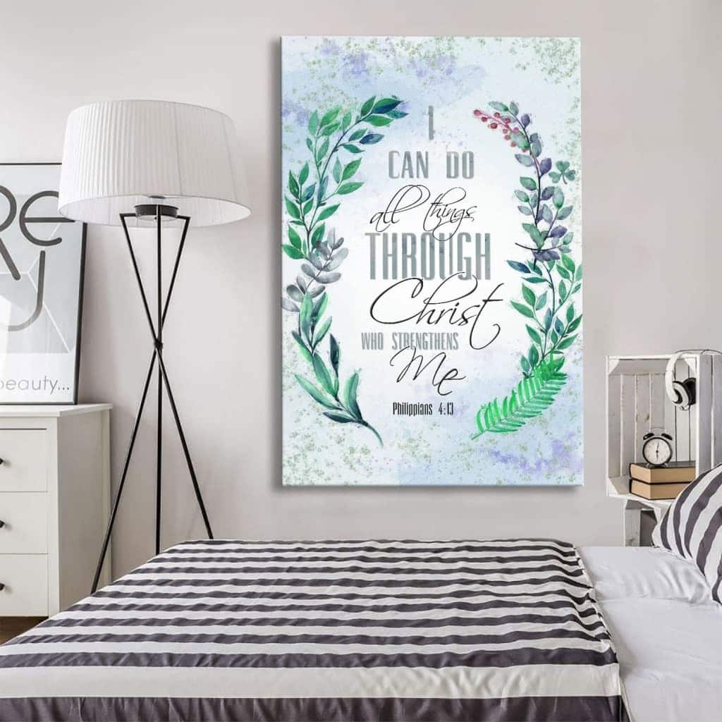 I Can Do All Things Through Christ, Bay Leaf, Bible Verse Christian Canvas Print I Can Do All Things Through Christ, Bay Leaf, Bible Verse Christian Canvas Print