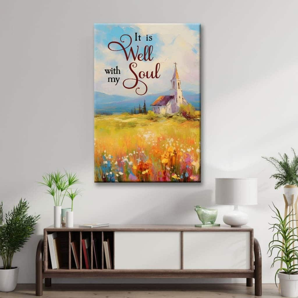 Christian It Is Well With My Soul Canvas Print