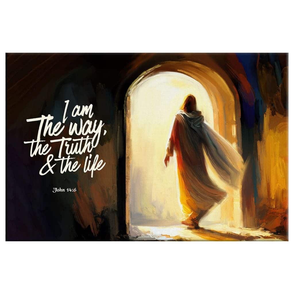 I Am The Way The Truth And The Life John 14:6 Jesus Tomb Canvas Wall Art
