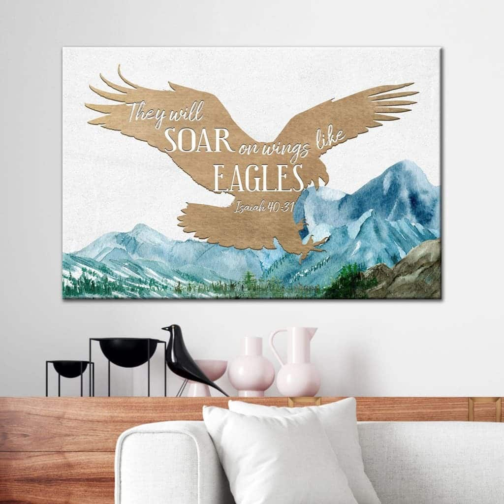 They Will Soar On Wings Like Eagles Isaiah 40:31 Bible Verse Christian Canvas Wall Art