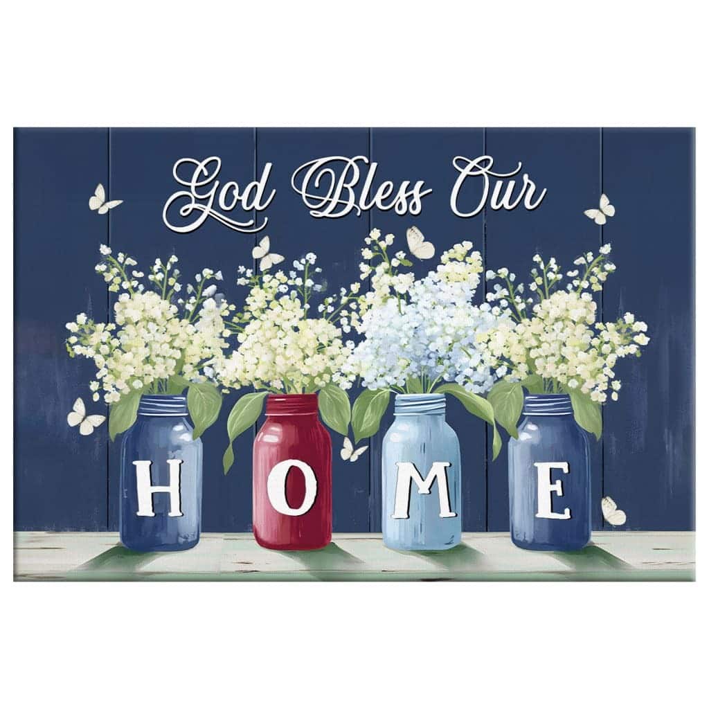 God Bless Our Home Butterflies And Flowers In Vases Canvas Wall Art God Bless Our Home Butterflies And Flowers In Vases Canvas Wall Art