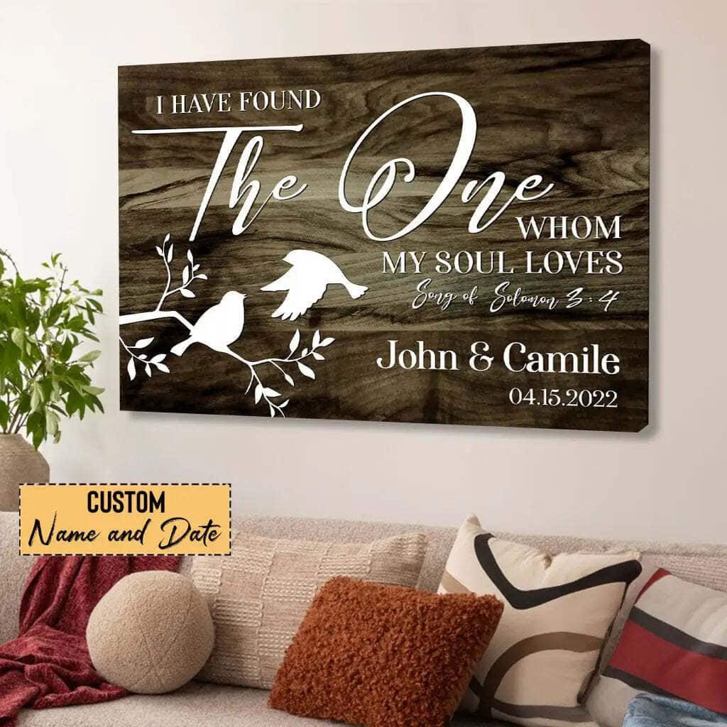 I Have Found The One Whom My Soul Loves Custom Name And Date Canvas Wall Art