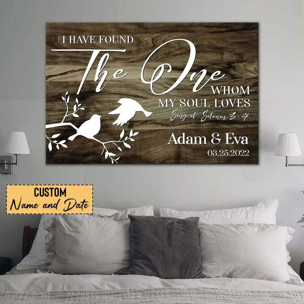 I Have Found The One Whom My Soul Loves Custom Name And Date Canvas Wall Art I Have Found The One Whom My Soul Loves Custom Name And Date Canvas Wall Art