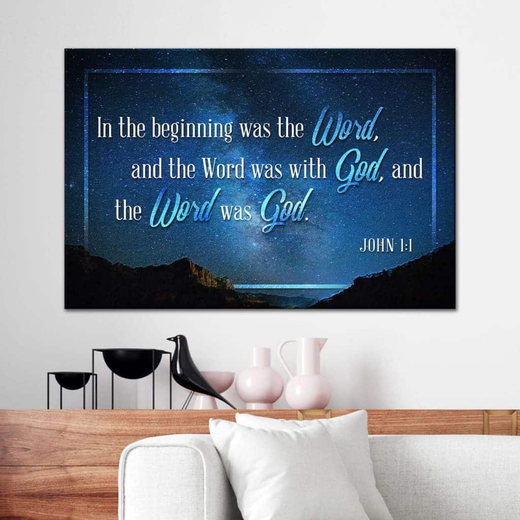 John 1:1 In The Beginning Was The Word Bible Verse Canvas Wall Art John 1:1 In The Beginning Was The Word Bible Verse Canvas Wall Art
