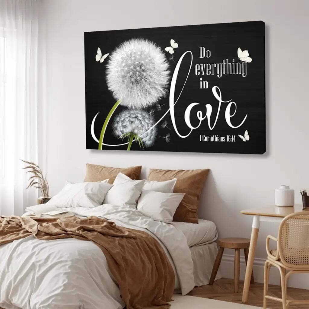 1 Corinthians 16:14 Do Everything In Love Dandelion Butterfly Canvas Wall Art 1 Corinthians 16:14 Do Everything In Love Dandelion Butterfly Canvas Wall Art