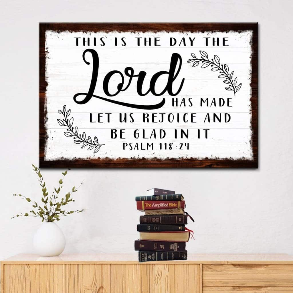 Christian This Is The Day The Lord Has Made Canvas Wall Art