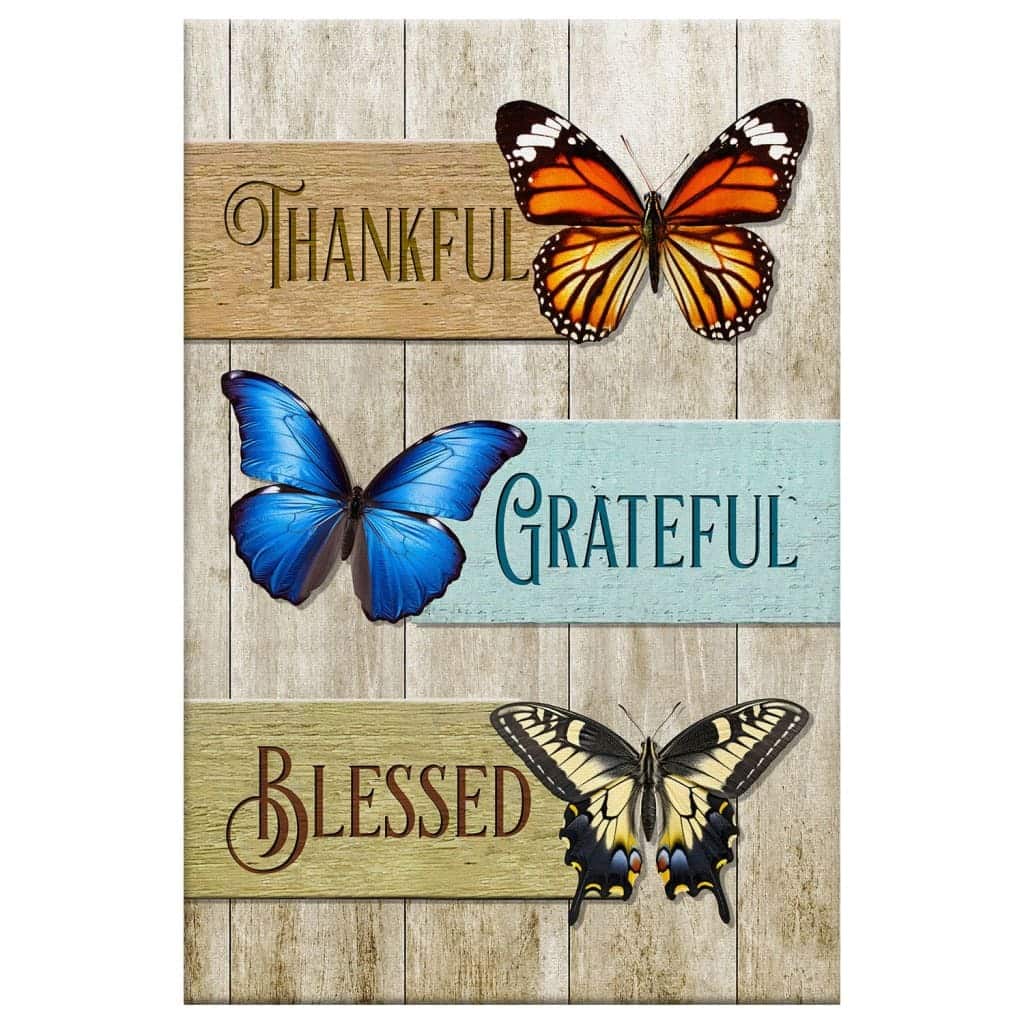 Thankful Grateful Blessed Butterflies Canvas Wall Art Thankful Grateful Blessed Butterflies Canvas Wall Art