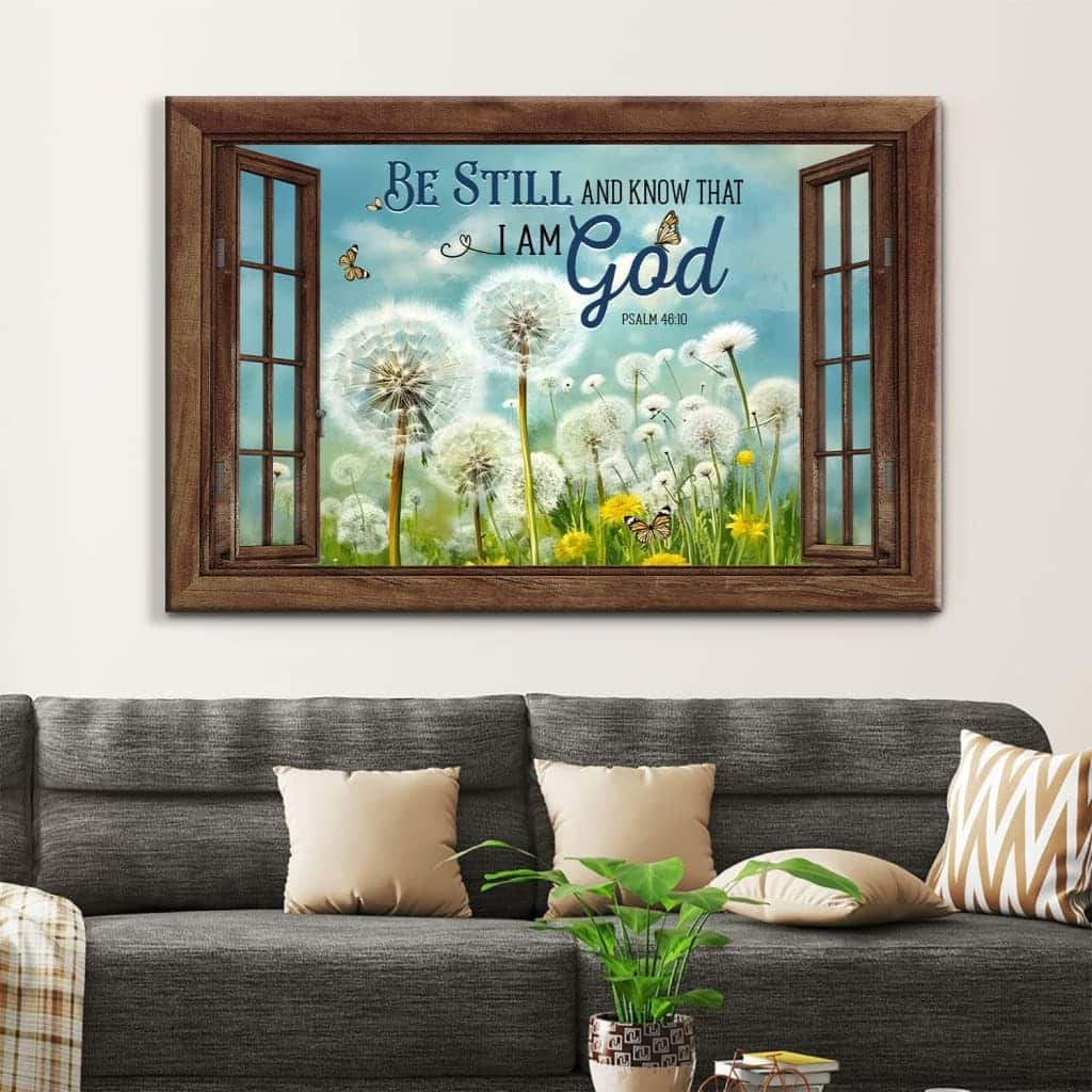 Be Still And Know That I Am God Butterflies Dandelions Canvas Wall Art Be Still And Know That I Am God Butterflies Dandelions Canvas Wall Art