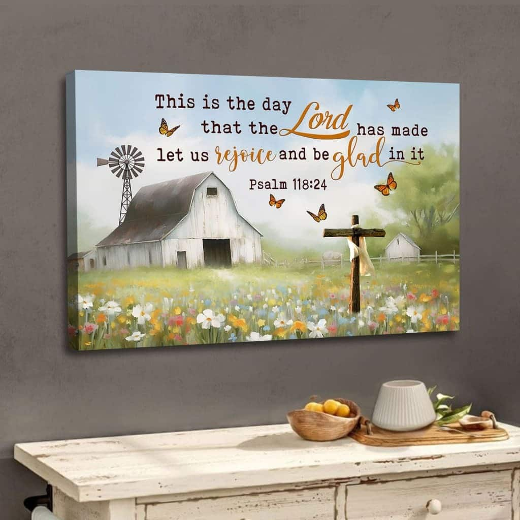 This Is The Day That The Lord Has Made Old Barn Cross Canvas Wall Art