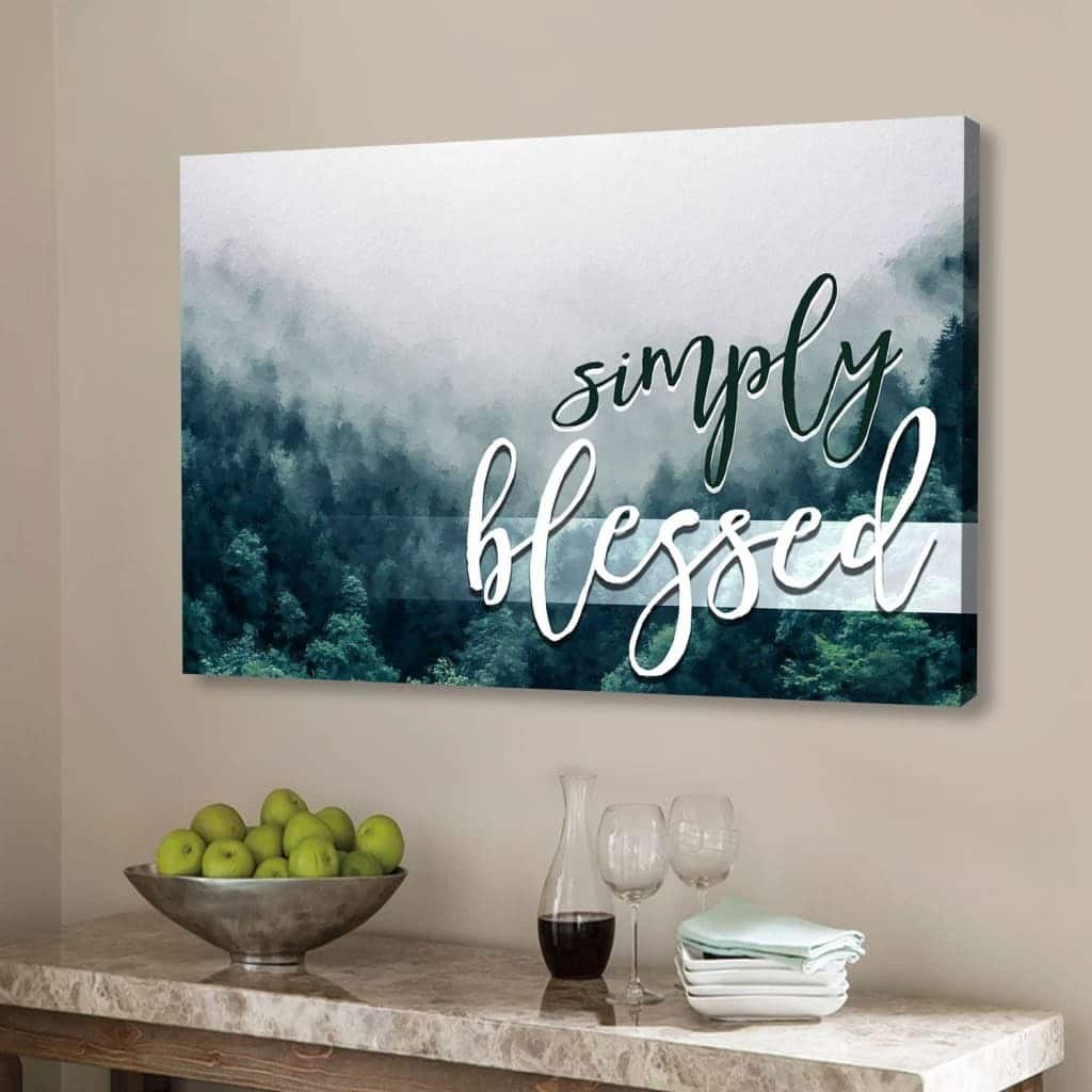 Simply Blessed Canvas Wall Art Mountain Forest Simply Blessed Canvas Wall Art Mountain Forest