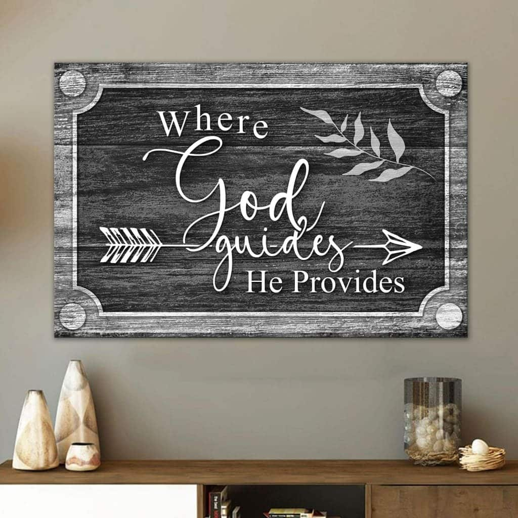 Where God Guides He Provides Bible Verse Canvas Wall Art