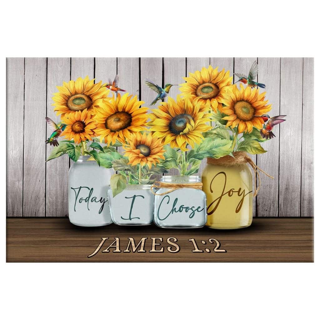 Today I Choose Joy James 12 Sunflower Vase Hummingbird Canvas Wall Art Today I Choose Joy James 12 Sunflower Vase Hummingbird Canvas Wall Art
