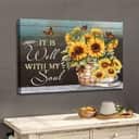 It Is Well With My Soul Butterfly Sunflower Canvas Wall Art