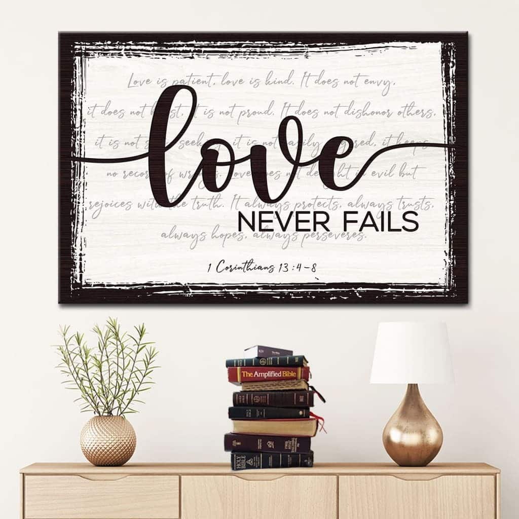 Christian Love Never Fails 1 Corinthians 13:4-8 Canvas Wall Art Christian Love Never Fails 1 Corinthians 13:4-8 Canvas Wall Art