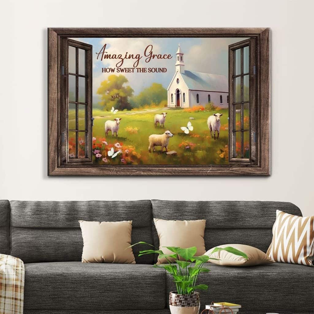 Amazing Grace How Sweet The Sound Sheep Church In Field Canvas Wall Art Amazing Grace How Sweet The Sound Sheep Church In Field Canvas Wall Art
