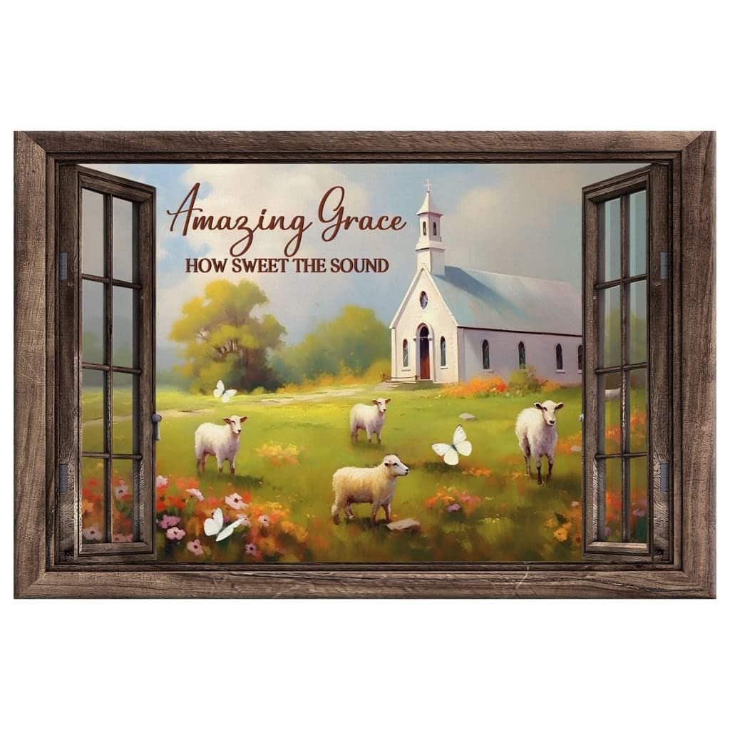 Amazing Grace How Sweet The Sound Sheep Church In Field Canvas Wall Art Amazing Grace How Sweet The Sound Sheep Church In Field Canvas Wall Art