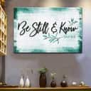 Be Still And Know Psalm 46:10 Christian Bible Verse Canvas Wall Art