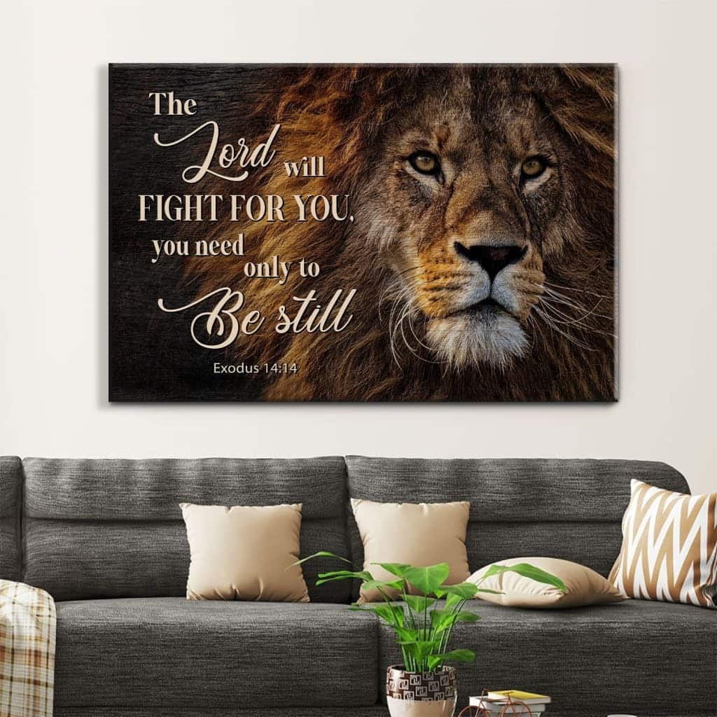 Lion Of Judah Exodus 14:14 The Lord Will Fight For You Canvas Wall Art Lion Of Judah Exodus 14:14 The Lord Will Fight For You Canvas Wall Art