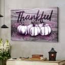 Thankful Fall Pumpkins Thanksgiving Christian Canvas Wall Art Thankful Fall Pumpkins Thanksgiving Christian Canvas Wall Art