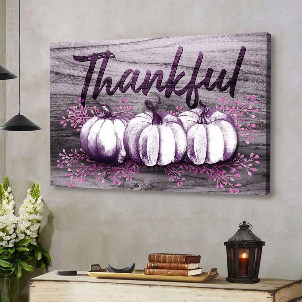 Thankful Fall Pumpkins Thanksgiving Christian Canvas Wall Art Thankful Fall Pumpkins Thanksgiving Christian Canvas Wall Art