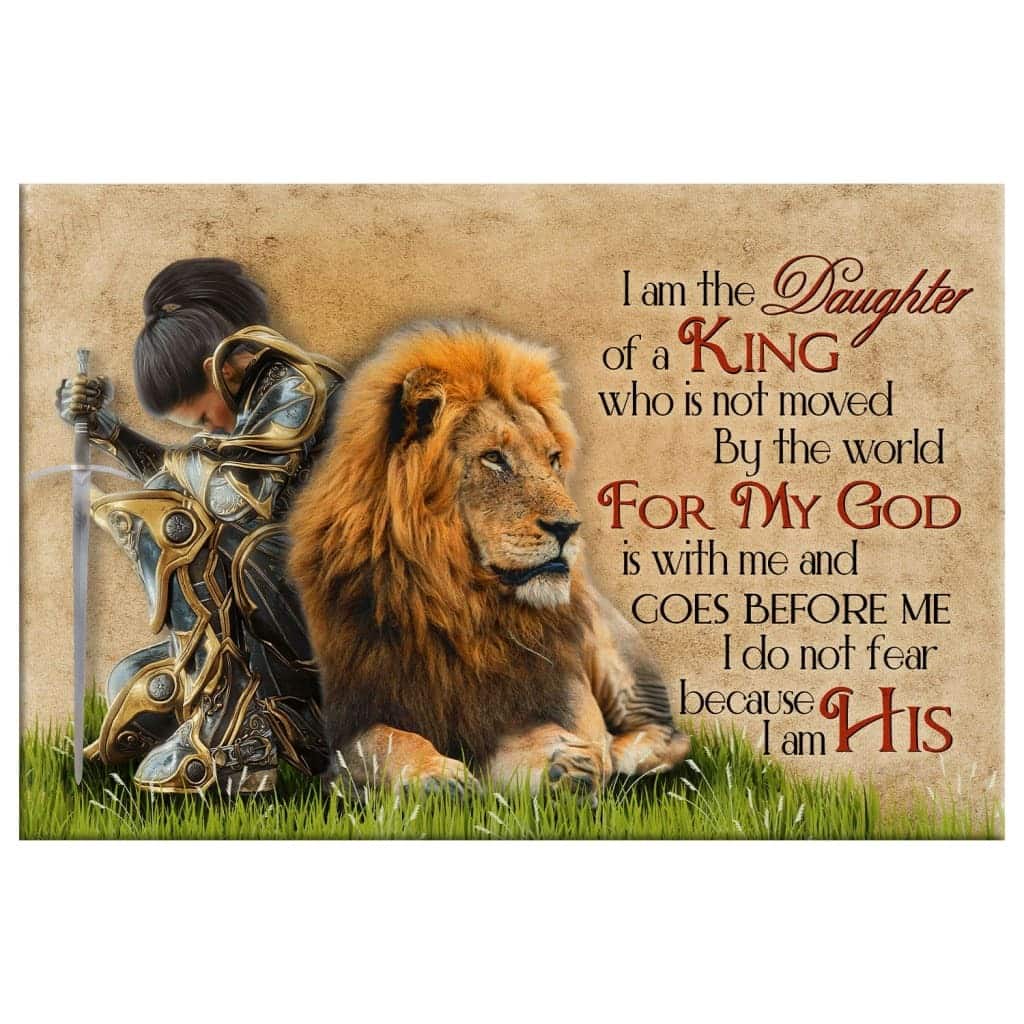 Warrior Woman And Lion I Am The Daughter Of A King Who Is Not Moved By The World Canvas Wall Art Warrior Woman And Lion I Am The Daughter Of A King Who Is Not Moved By The World Canvas Wall Art