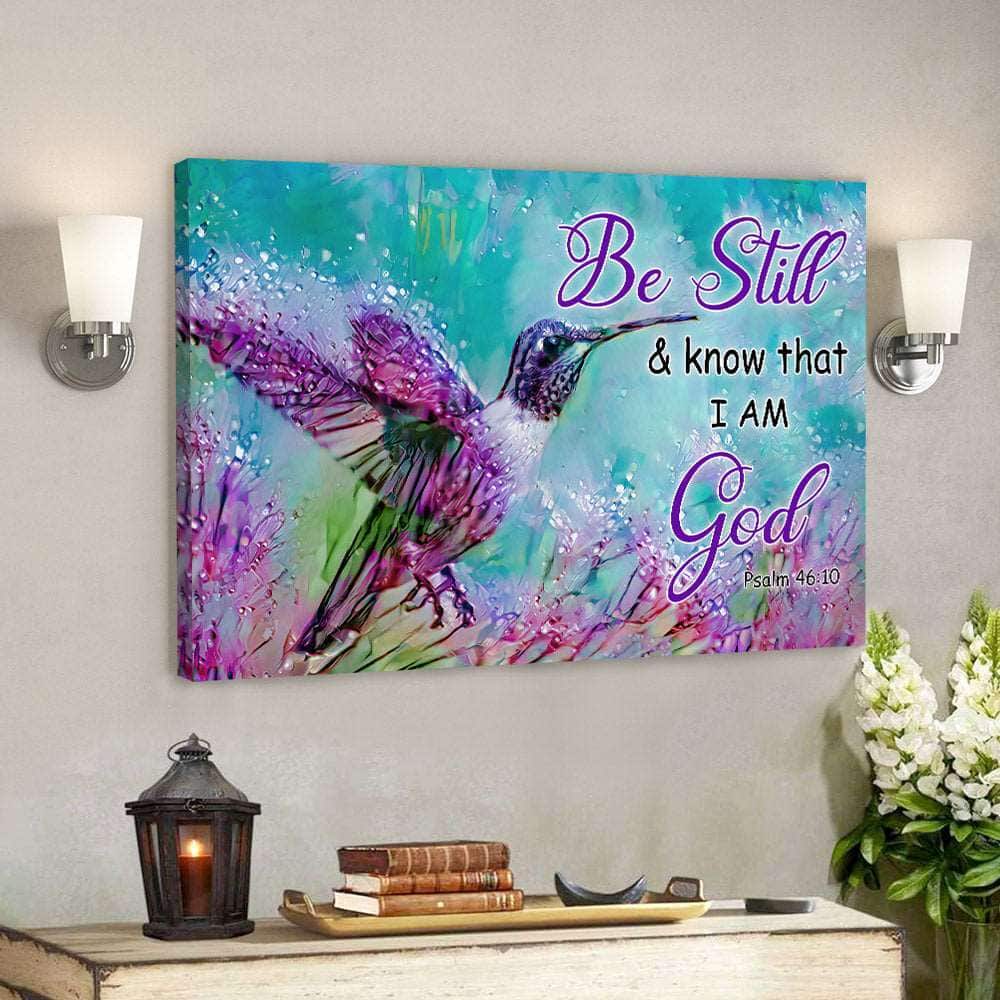 Be Still & Know That I Am God Hummingbird Canvas Wall Art Be Still & Know That I Am God Hummingbird Canvas Wall Art