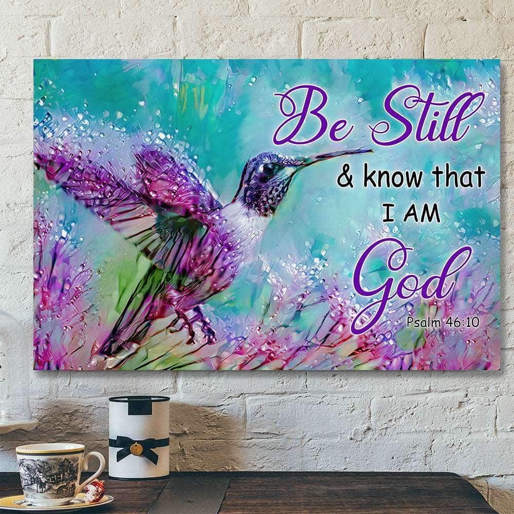 Be Still & Know That I Am God Hummingbird Canvas Wall Art Be Still & Know That I Am God Hummingbird Canvas Wall Art