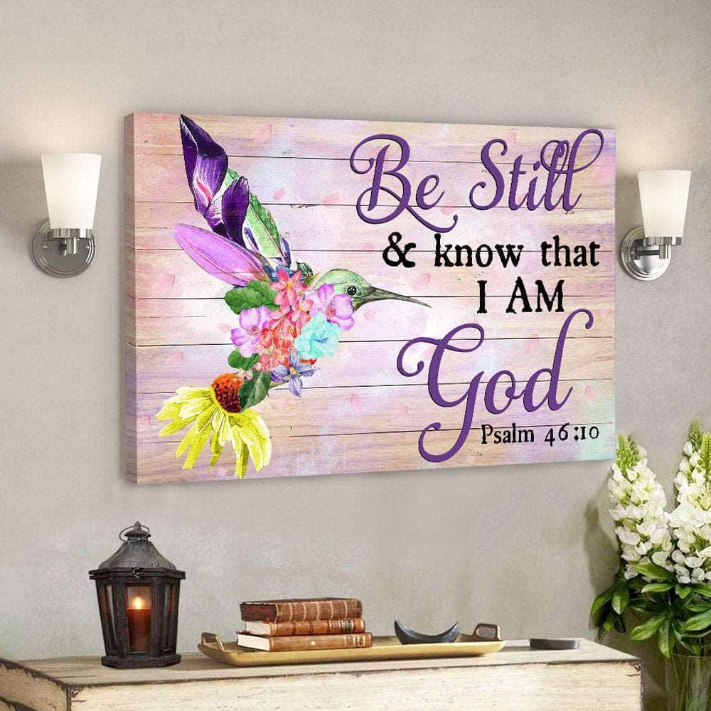 Be Still & Know That I Am God Hummingbird And Flower Canvas Wall Art Be Still & Know That I Am God Hummingbird And Flower Canvas Wall Art