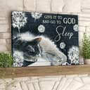 Cat Give It To And Go To God Sleep Canvas Wall Art