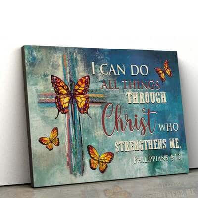 Philippians 4:13 I Can Do All Things Through Christ Butterflies Cross Canvas Wall Art Philippians 4:13 I Can Do All Things Through Christ Butterflies Cross Canvas Wall Art