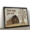 God Says You Are Farmhouse Windmill Christian Canvas Wall Art