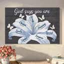 God Says You Are White Lily Christian Canvas Wall Art God Says You Are White Lily Christian Canvas Wall Art