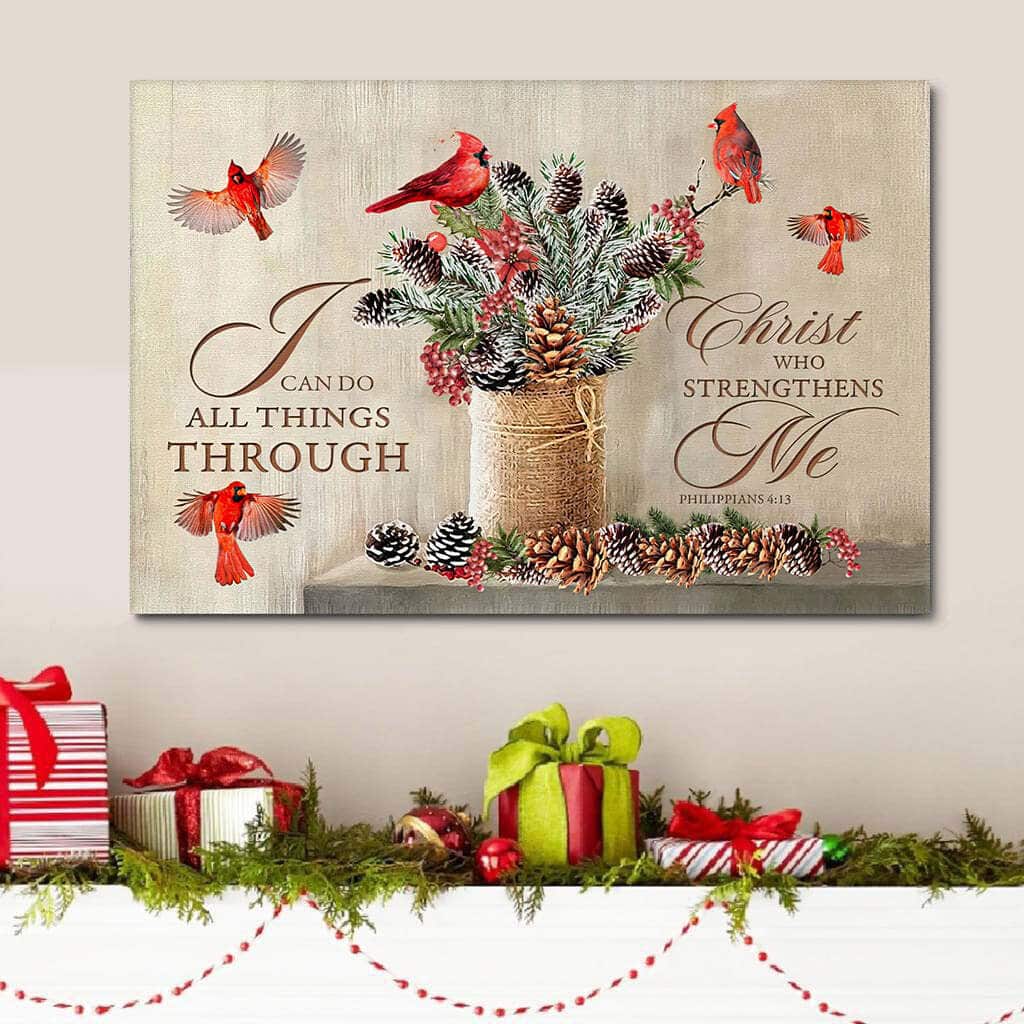 I Can Do All Things Through Christ Christmas Christian Canvas Wall Art I Can Do All Things Through Christ Christmas Christian Canvas Wall Art