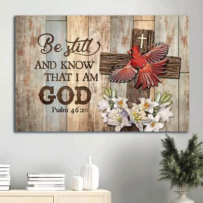 Red Cardinal Be Still And Know That I Am God Canvas Wall Art