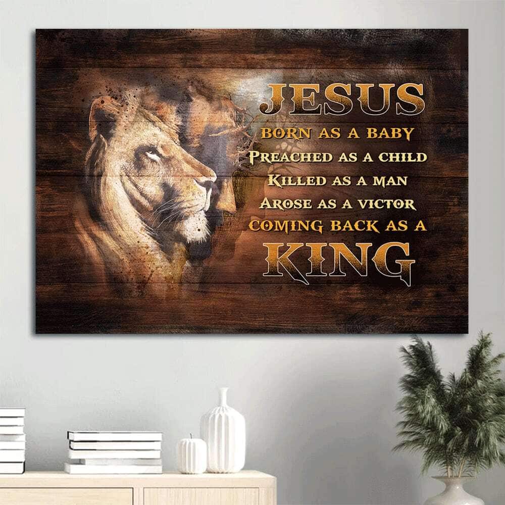 Lion Jesus Born As A Baby Come Back As A King Canvas Wall Art Lion Jesus Born As A Baby Come Back As A King Canvas Wall Art