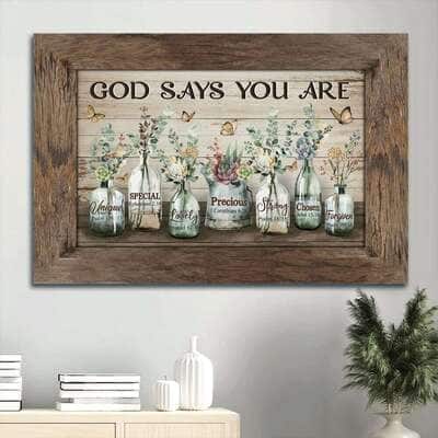 Vintage Garden God Says You Are Canvas Wall Art
