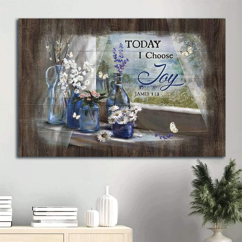 Christian Today I Choose Joy James 1:2 Canvas Wall Art Christian Today I Choose Joy James 1:2 Canvas Wall Art