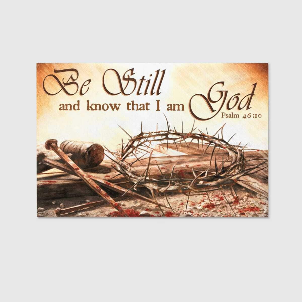 Christian Be Still And Know That I Am God Canvas Wall Art