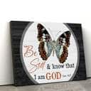 Christian Psalm 46:10 Be Still And Know That I Am God Canvas Wall Art Christian Psalm 46:10 Be Still And Know That I Am God Canvas Wall Art