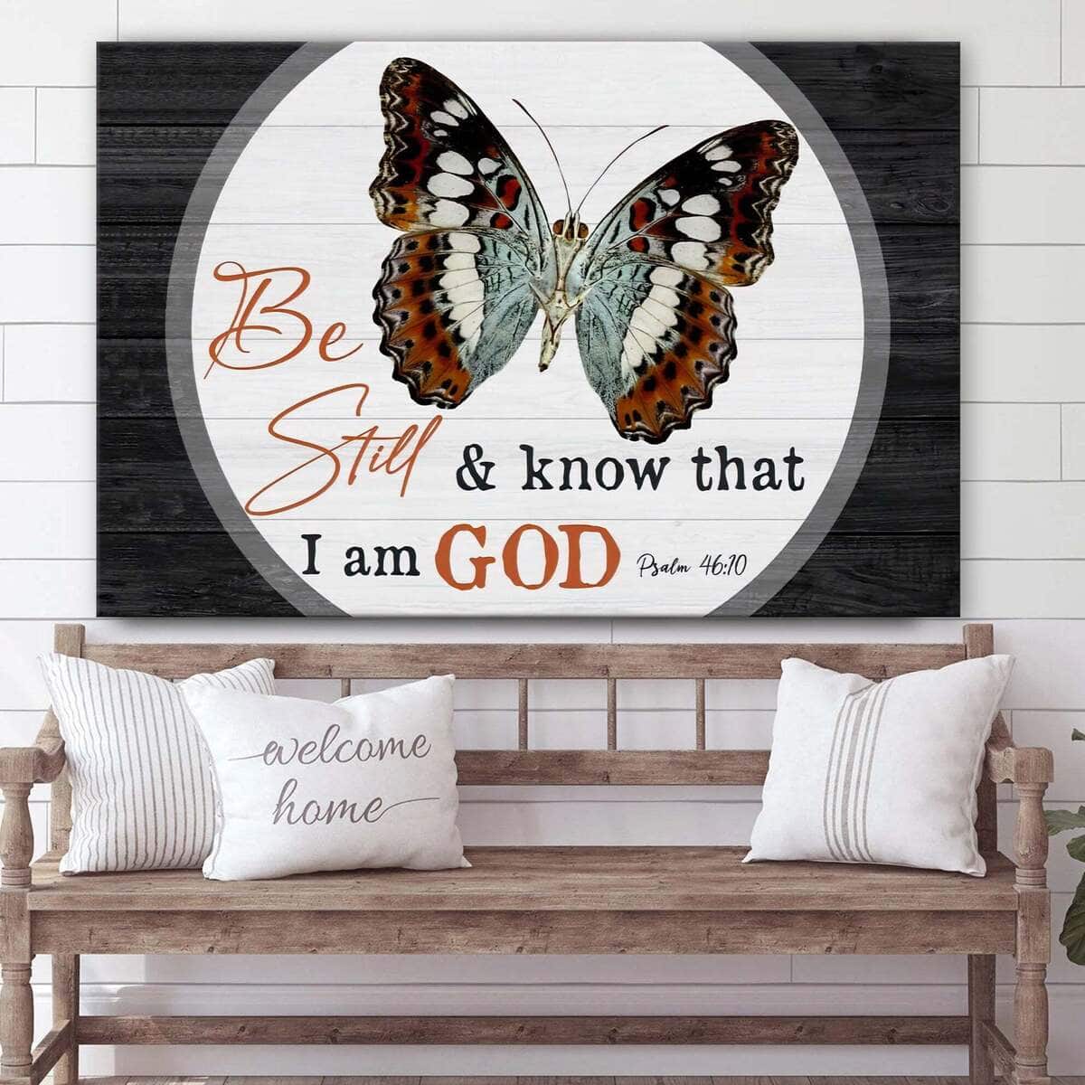 Christian Psalm 46:10 Be Still And Know That I Am God Canvas Wall Art