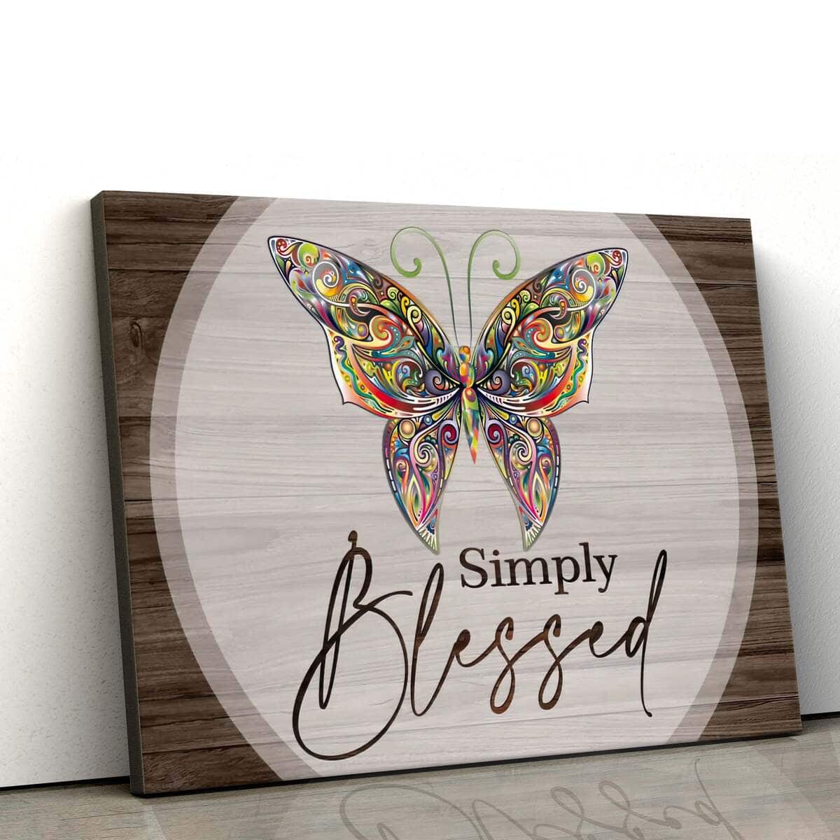 Christian Canvas Wall Art Butterflies Simply Blessed Christian Canvas Wall Art Butterflies Simply Blessed
