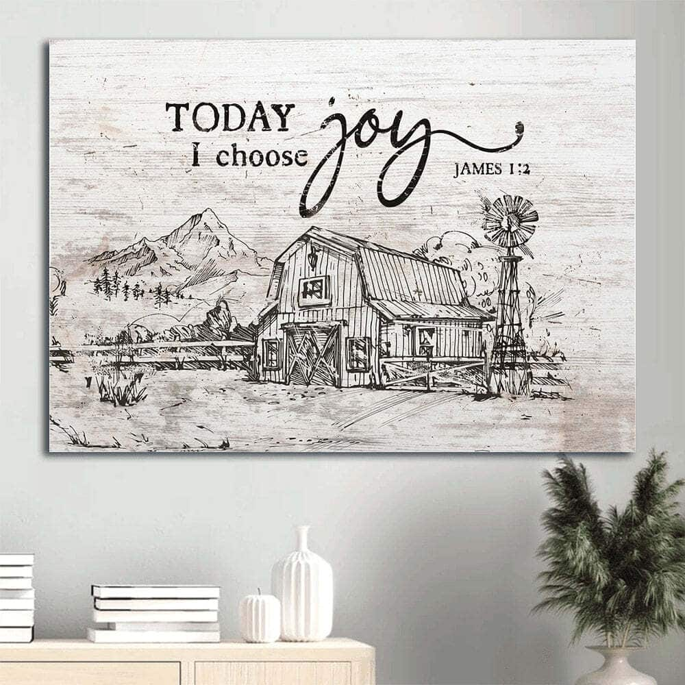 Beautiful Land Sketch Today I Choose Joy Canvas Wall Art