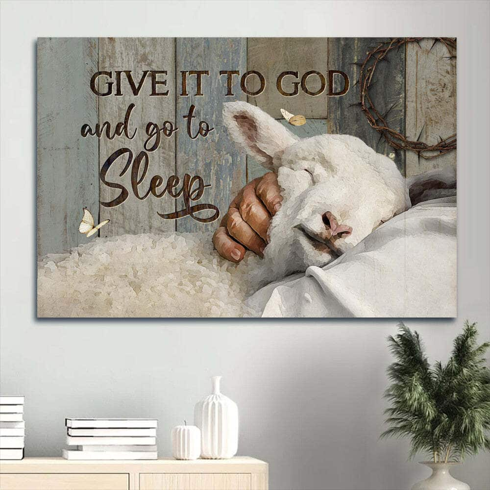 Christian Lamb Give It To God And Go To Sleep Canvas Wall Art